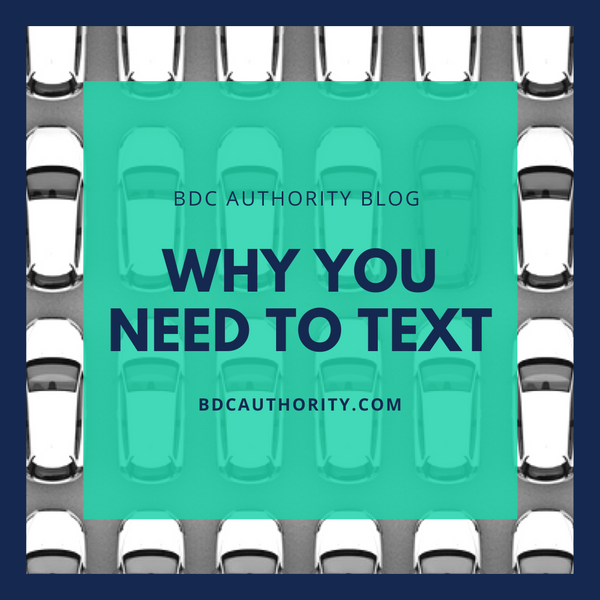 BDC 101: Why you need to text