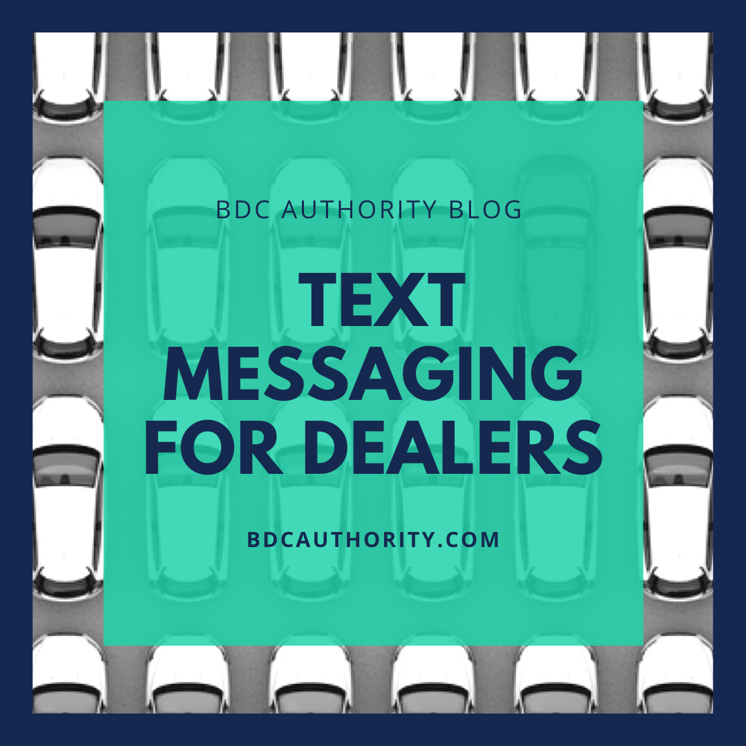 5 Ways For Automotive Dealerships To Use Text Messaging BDC Authority 5-ways-for-automotive-dealerships-to-use-text-messaging-bdc-authority